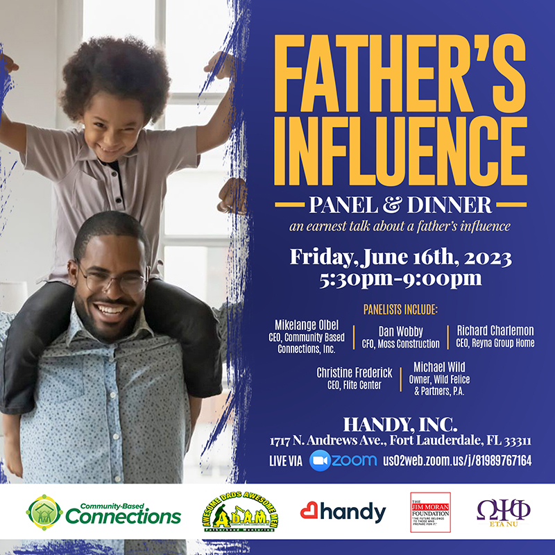 Father’s Influence — an interactive panel discussion & dinner on the influence and impact fathers have on their children's lives